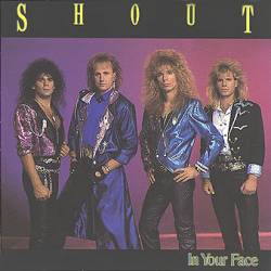 Shout (USA-1) : In Your Face